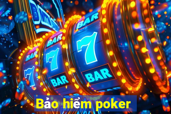 Bảo hiểm poker