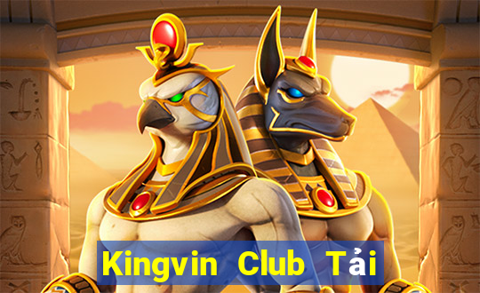 Kingvin Club Tải Game Bài Đổi Thưởng