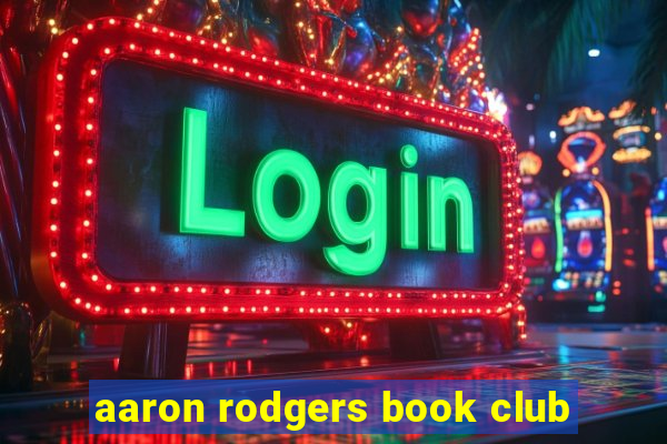 aaron rodgers book club