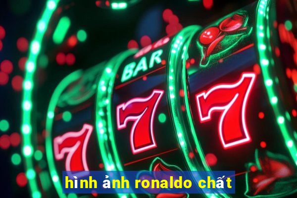 hình ảnh ronaldo chất