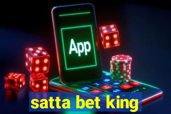 satta bet king