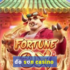 đồ sơn casino