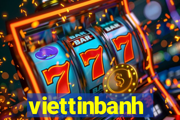 viettinbanh