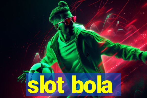 slot bola