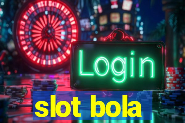 slot bola