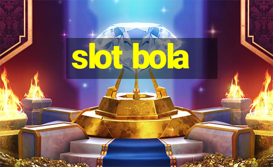 slot bola