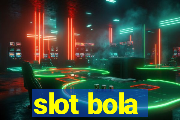 slot bola