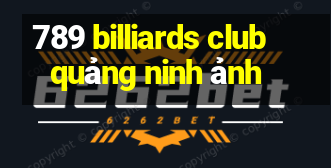 789 billiards club quảng ninh ảnh