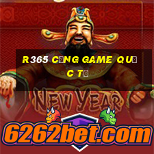 r365 cổng game quốc tế