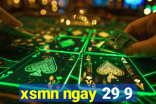 xsmn ngay 29 9