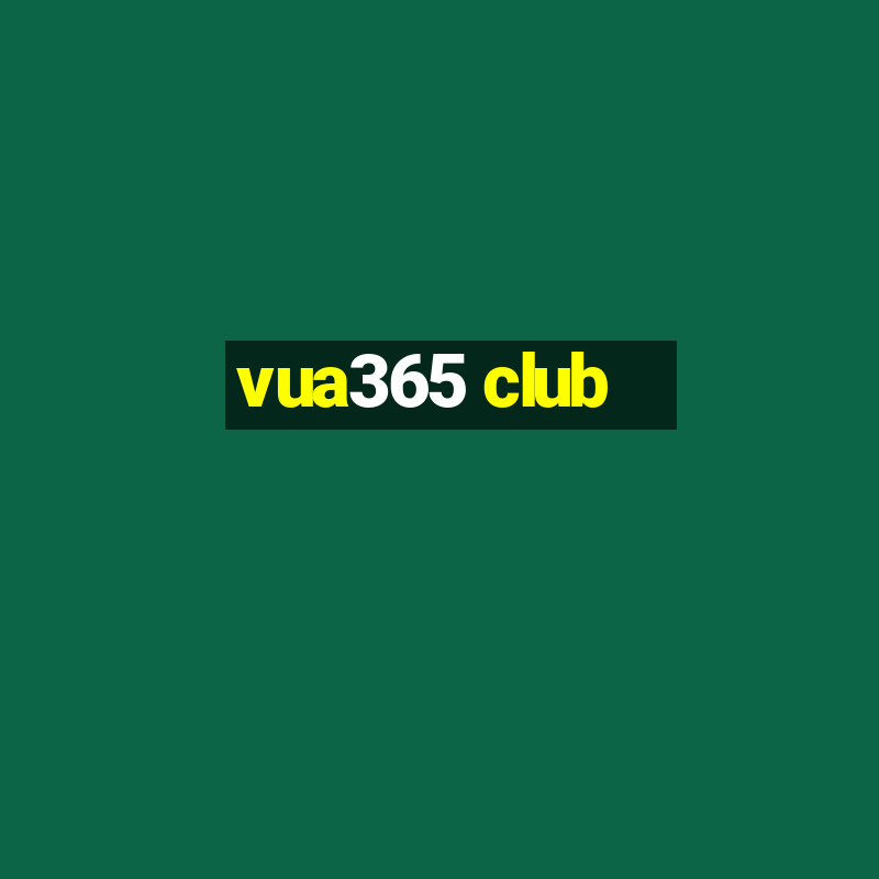 vua365 club