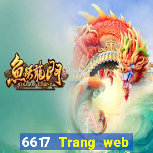 6617 Trang web Xổ số toàn bộ