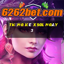 Thống kê XSGL ngày 3