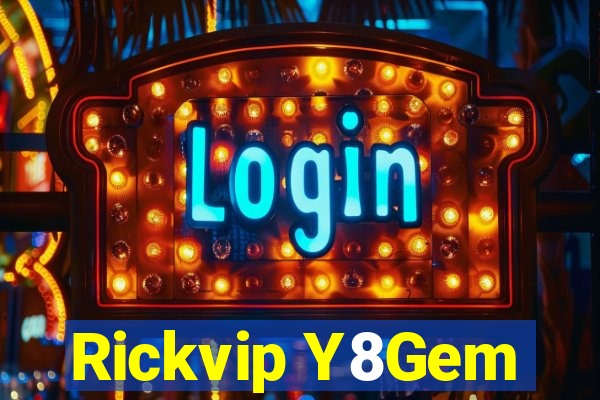 Rickvip Y8Gem