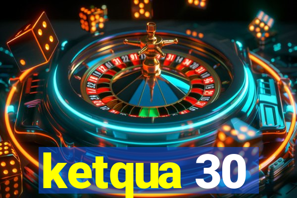 ketqua 30