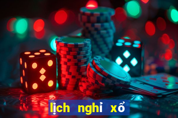 lịch nghỉ xổ số miền bắc