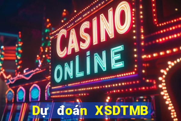 Dự đoán XSDTMB ngày 19