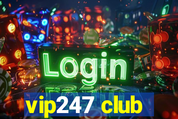 vip247 club