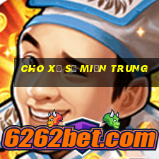 cho xổ số miền trung