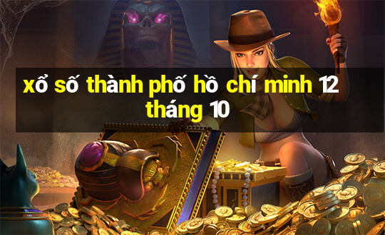 xổ số thành phố hồ chí minh 12 tháng 10