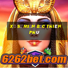 xổ số miền bắc thiên phú