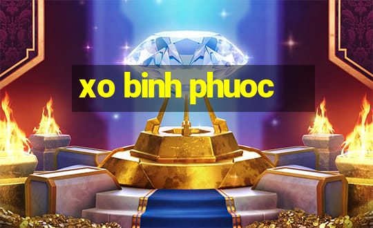 xo binh phuoc