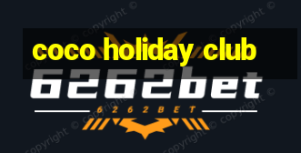 coco holiday club