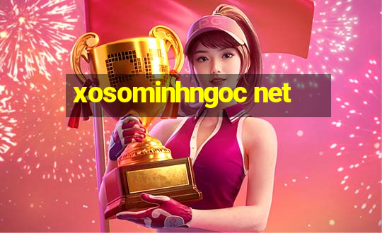 xosominhngoc net