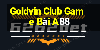 Goldvin Club Game Bài A88