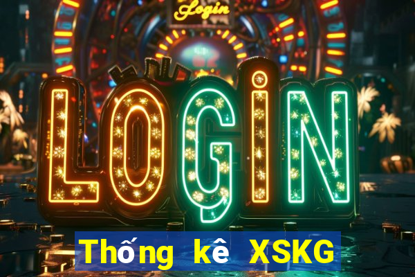 Thống kê XSKG hôm nay