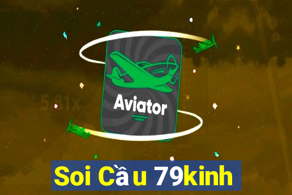 Soi Cầu 79kinh