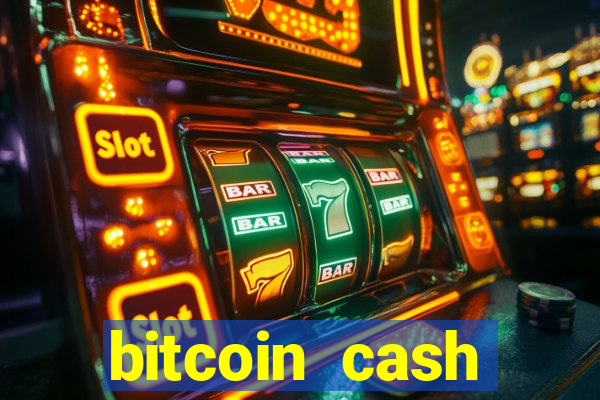 bitcoin cash gambling casino