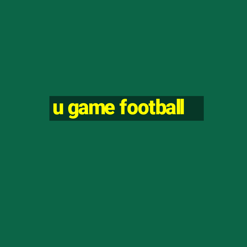 u game football