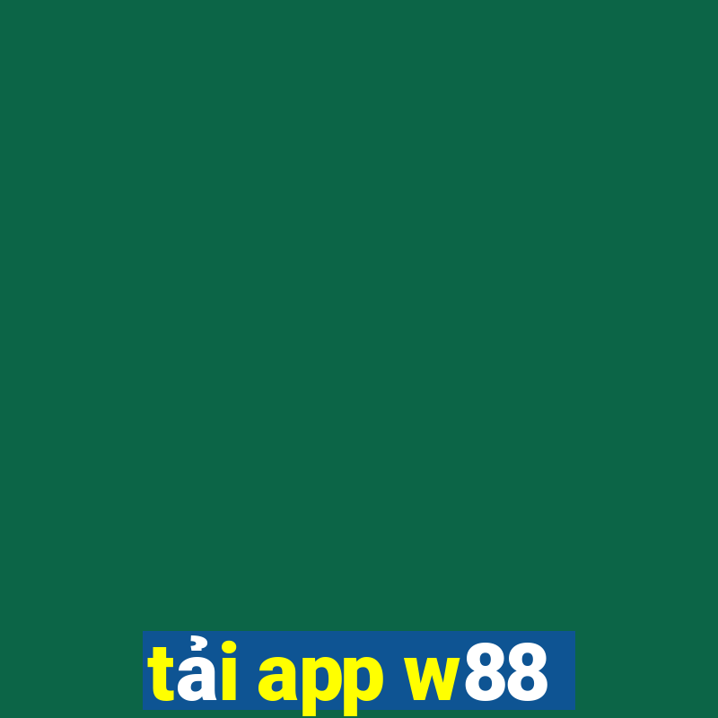 tải app w88