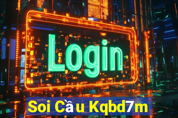 Soi Cầu Kqbd7m