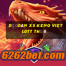 Dự đoán XS Keno Vietlott Thứ 6