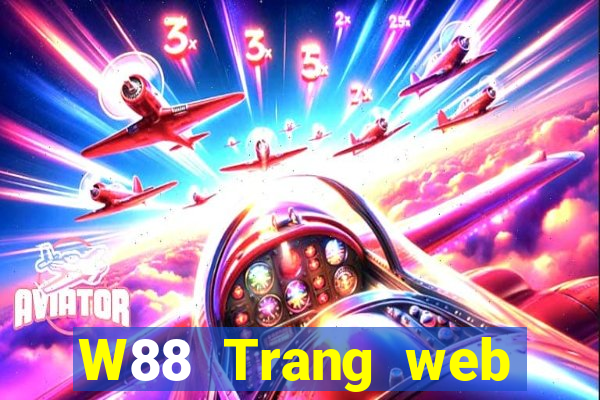 W88 Trang web giải trí trực tuyến của RTF