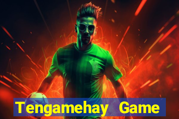 Tengamehay Game Bài Tài Xỉu