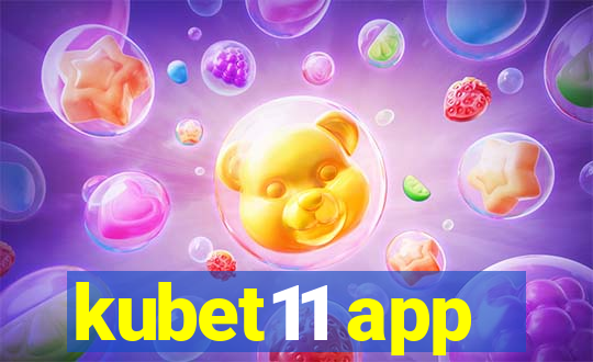 kubet11 app