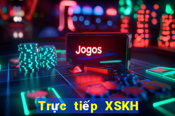 Trực tiếp XSKH ngày thứ sáu