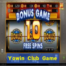 Yowin Club Game Bài Hay