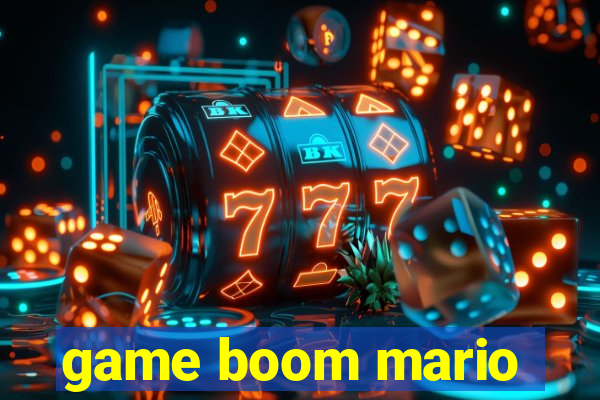 game boom mario