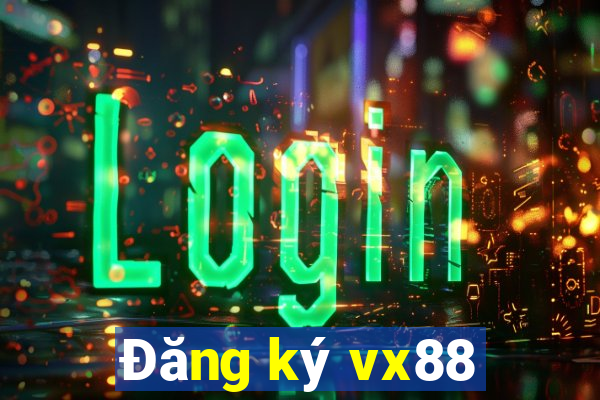 Đăng ký vx88