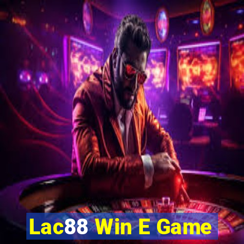 Lac88 Win E Game