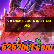 v8 game bai doi thuong