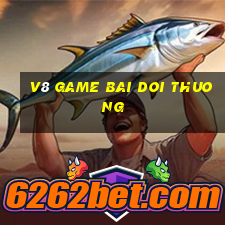 v8 game bai doi thuong