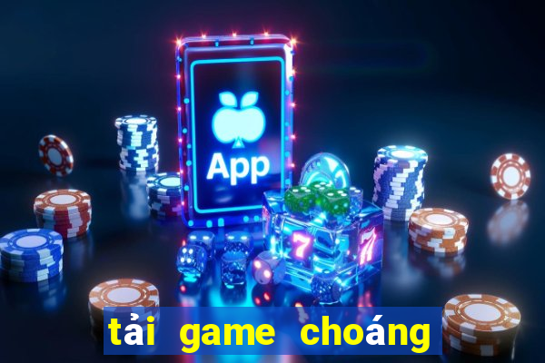 tải game choáng club 2022