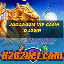 jokaroom vip casino login