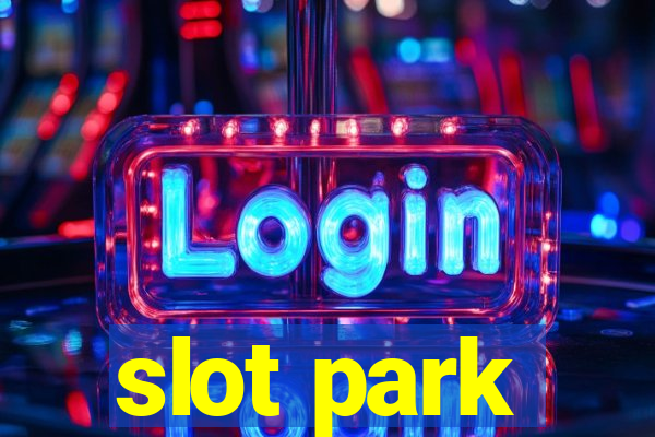 slot park