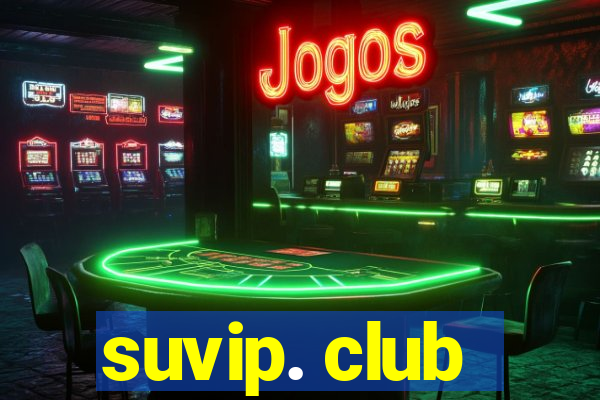 suvip. club